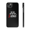 5 KINGS | Slim Phone Cases