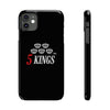 5 KINGS | Slim Phone Cases