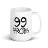 99 PROBS Tattoo Mug